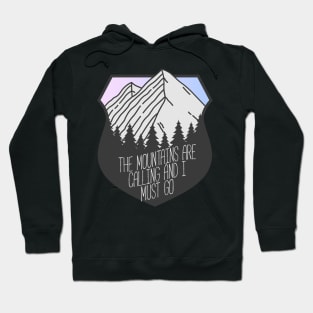 The Mountains Are Calling And I Must Go Mountain Crest Sunset Hoodie